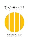 The Buddha in Jail: Restoring Lives, Finding Hope and Freedom