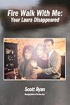 Fire Walk With Me: Your Laura Disappeared