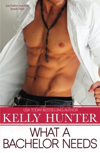 What a Bachelor Needs / Must Love Babies cover