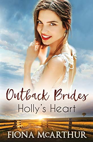 Holly's Heart (By: Fiona McArthur) cover