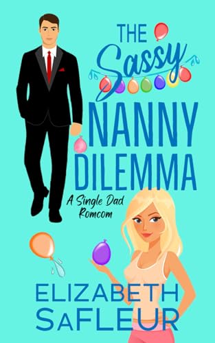 The Sassy Nanny Dilemma book cover