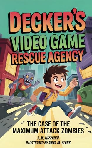 Cover of Decker's Video Game Rescue Agency