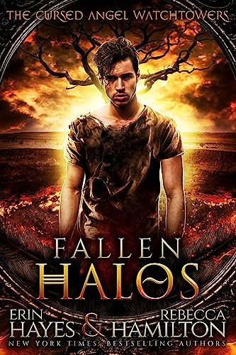 Fallen Halos (By: Erin Hayes,Rebecca Hamilton) cover