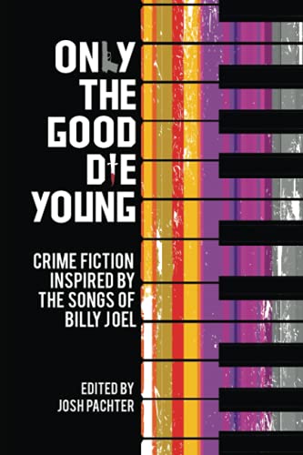 Only the Good Die Young book cover