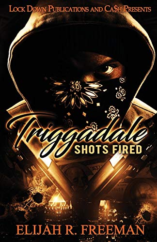Triggadale: Shots Fired book cover