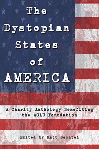 The Dystopian States of AMERICA book cover