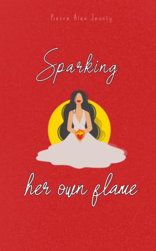 Sparking Her Own Flame book cover