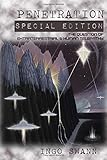 Penetration Special Edition The Question Of Extraterrestrial And Human Telepathy