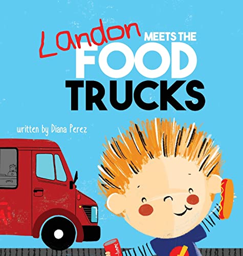 Cover of Landon Meets the Food Trucks