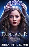 Displaced