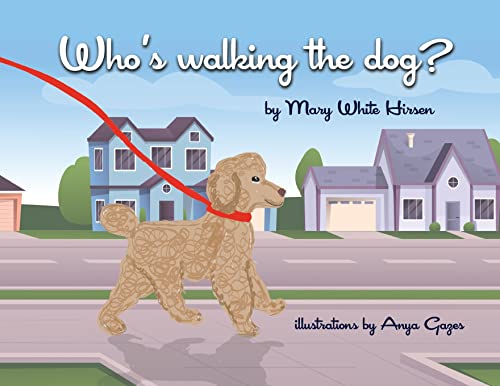 Cover of Who's Walking the Dog?