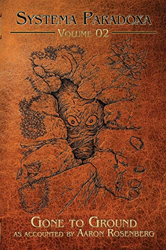 Gone to Ground (By: Aaron Rosenberg) cover