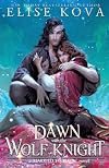 A Dawn with the Wolf Knight