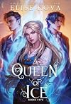 A Queen of Ice