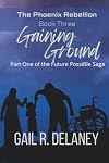 Gaining Ground