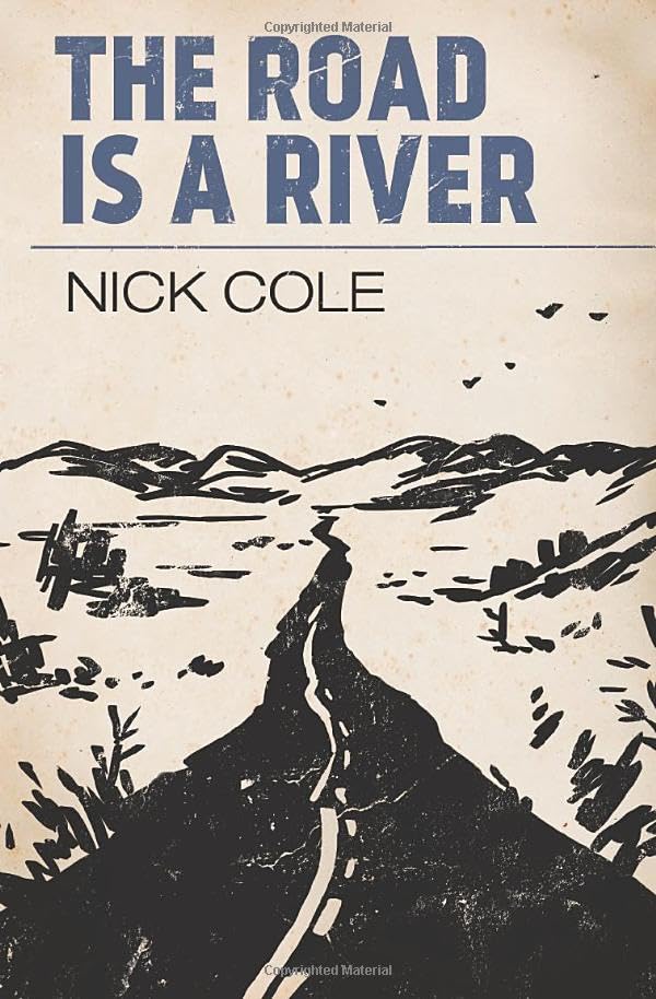 The Road Is A River book cover