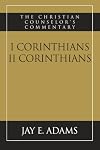 I and II Corinthians (Christian Counselor's Commentary)