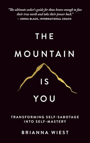The Mountain Is You by Brianna Wiest audiobook cover