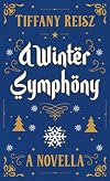 A Winter Symphony: A Christmas Novella (Original Sinners)