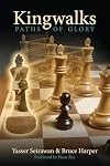 Kingwalks: Paths of Glory