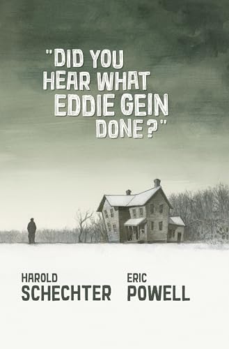 Did You Hear What Eddie Gein Done? (With: Eric Powell) cover