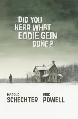 Did You Hear What Eddie Gein Done? book cover