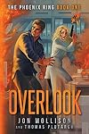 Overlook (Heroes Unleashed: The Phoneix Ring)