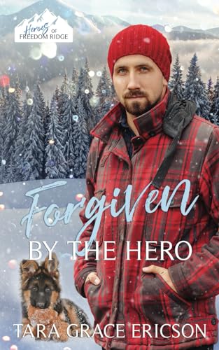 Forgiven by the Hero (By: Tara Grace Ericson) cover