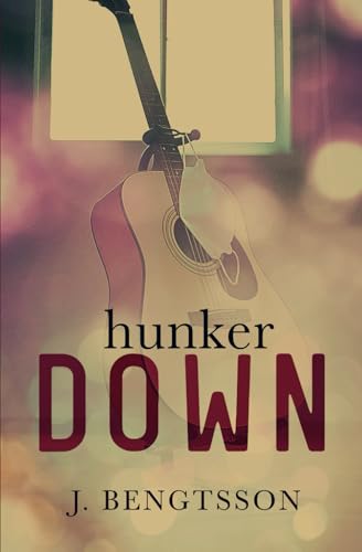 Hunker Down with the McKallisters book cover