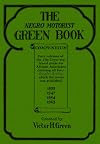 The Negro Motorist Green Book Compendium