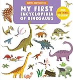 My First Encyclopedia Of Dinosaurs Read And Discover Clever Encyclopedia