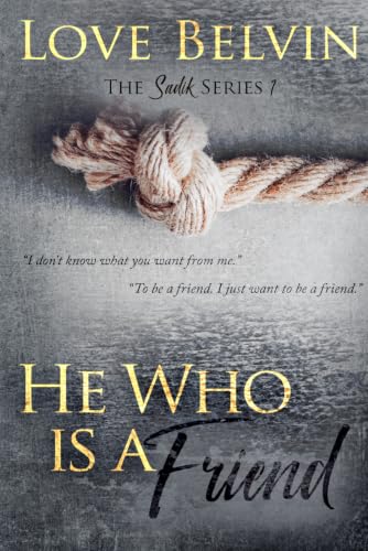 He Who Is a Friend book cover