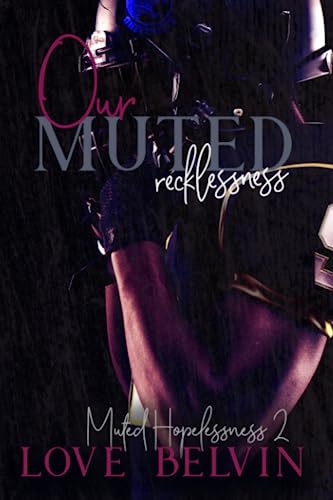 Our Muted Recklessness cover