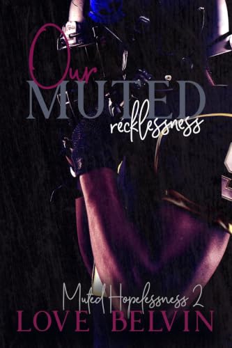 Our Muted Recklessness book cover
