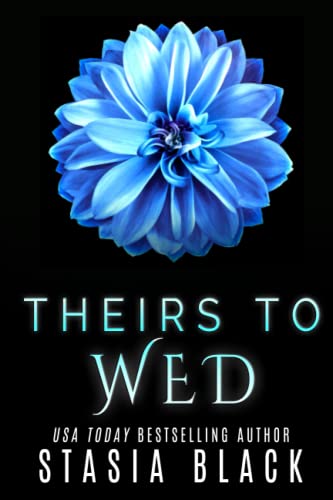 Theirs to Wed / Their Bride book cover