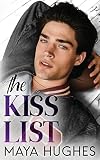 The Kiss List (Fulton U Rivals)