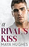 A Rival's Kiss (Fulton U Rivals)