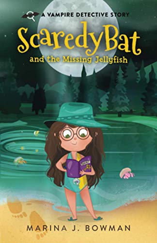 Cover of Scaredy Bat and the Missing Jellyfish : (Full Color)