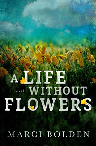 A Life Without Flowers book cover