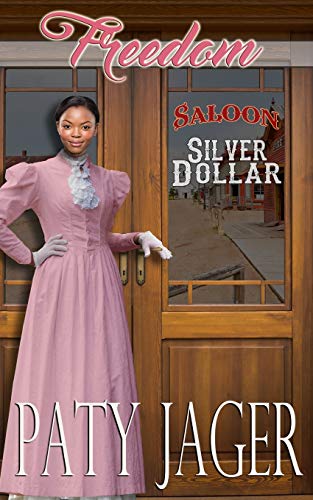 Freedom: Silver Dollar Saloon book cover