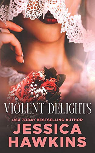 Violent Delights book cover