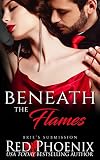 Beneath the Flames (Brie's Submission, #25)
