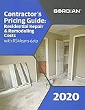 Contractors Pricing Guide Residential Repair Remodeling Costs With Rsmeans Data 2020