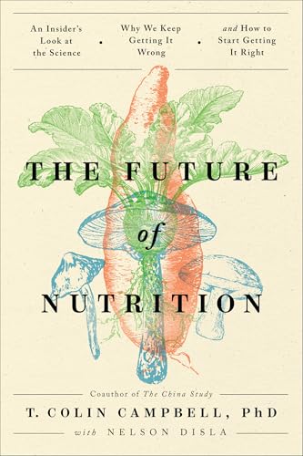 The Future of Nutrition book cover