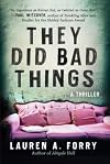 They Did Bad Things