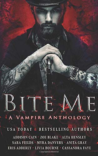 Bite Me: A Vampire Anthology cover