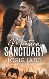 Montana Sanctuary (Resting Warrior Ranch Book 1)