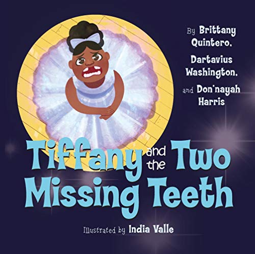 Cover of Tiffany and the Two Missing Teeth