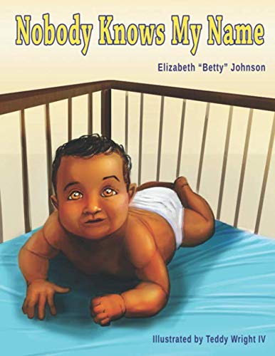 Cover of Nobody Knows My Name