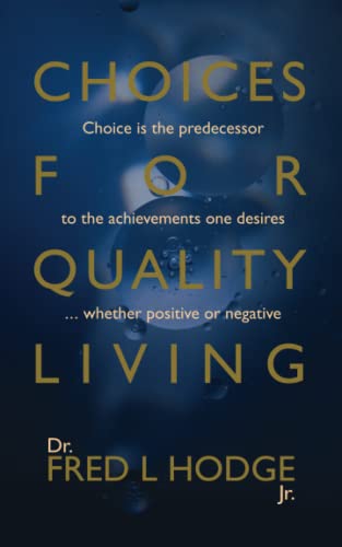 Cover of Choices for Quality Living